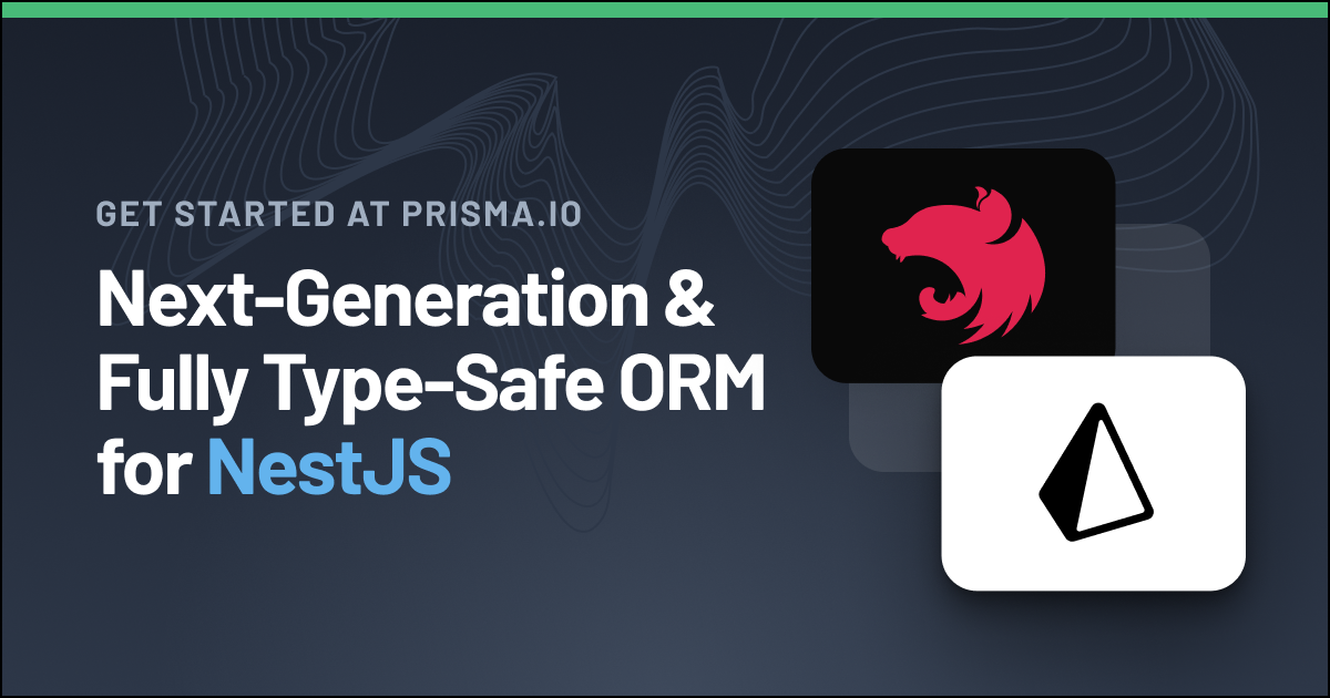 NestJS Database & Prisma | Type-safe ORM For SQL Databases